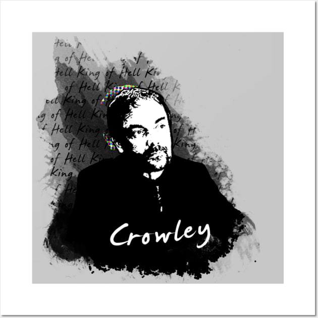 Crowley - Darkness & Deliverance Wall Art by SuperSamWallace